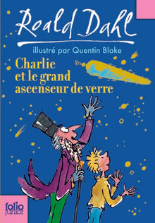 Charlie et le grand ascenseur de verre