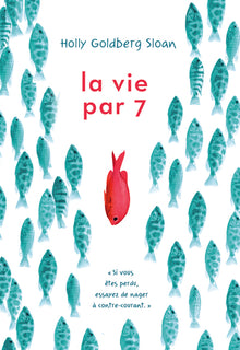 La vie par 7
