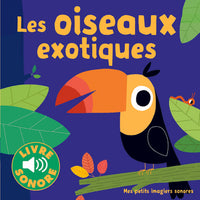 Les oiseaux exotiques