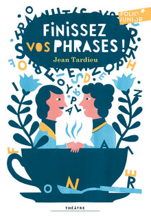 Finissez vos phrases