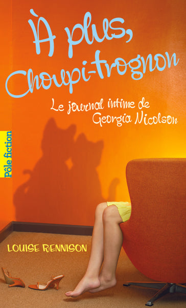 À plus, Choupi-Trognon