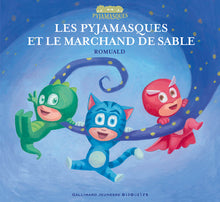 Les Pyjamasques et le marchand de sable