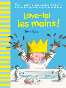 Lave-toi les mains !