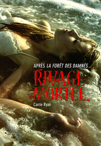 Rivage mortel