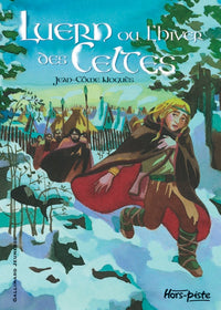 Luern ou l'hiver des Celtes