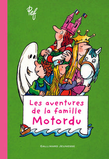 Les aventures de la famille Motordu - Tome 1