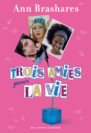 Trois amies pour la vie
