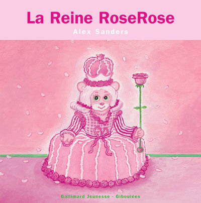 La reine RoseRose