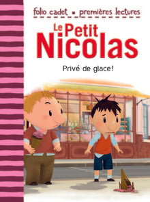 Le petit Nicolas - Privé de glace !