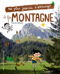 À la montagne