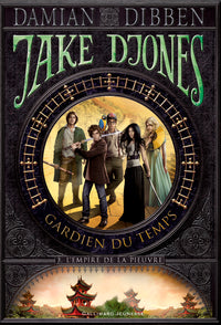 Jake Djones gardien du temps