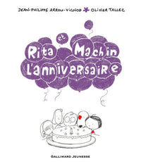 Rita et Machin. L'anniversaire