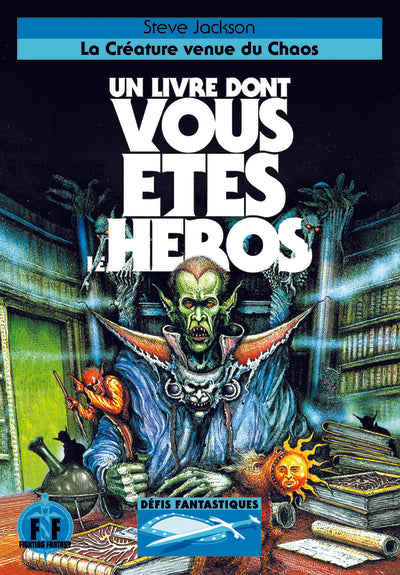 Défis fantastiques, 13 : La Créature venue du Chaos