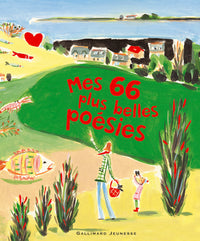 Mes 66 plus belles poésies