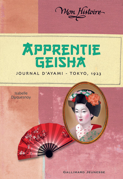 Apprentie geisha: Journal d'Ayami - Tokyo, 1923