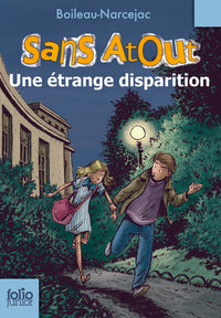 Sans Atout, 8 : Une étrange disparition