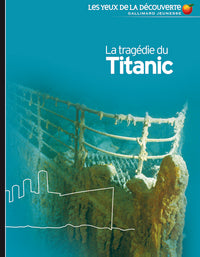 La tragédie du Titanic