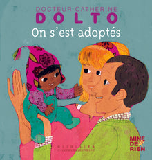 On s'est adoptés