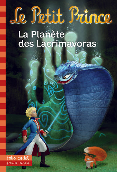 Le Petit Prince : La Planète des Lacrimavoras