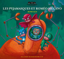 Les Pyjamasques et Romé Mécano