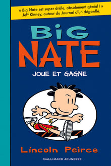 Big Nate joue et gagne