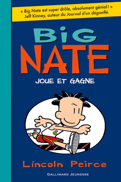Big Nate joue et gagne