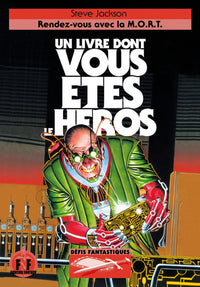 Rendez-vous avec la M.O.R.T.