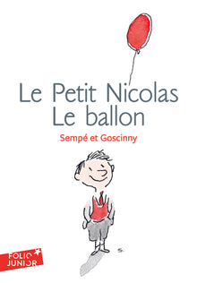 Le ballon et autres histoires inédites