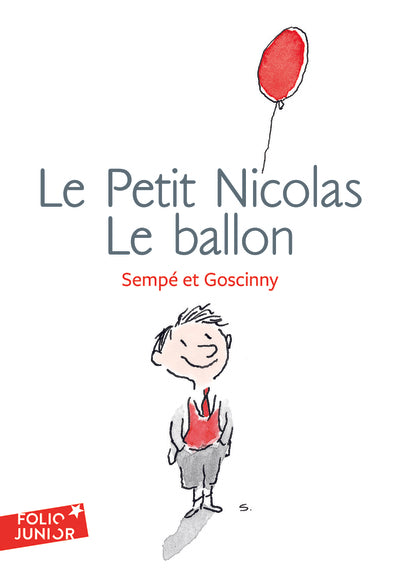 Le ballon et autres histoires inédites