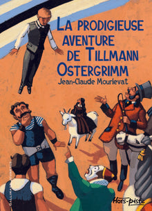 La prodigieuse aventure de Tilmann Ostergrimm