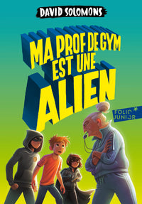 Ma prof de gym est une alien