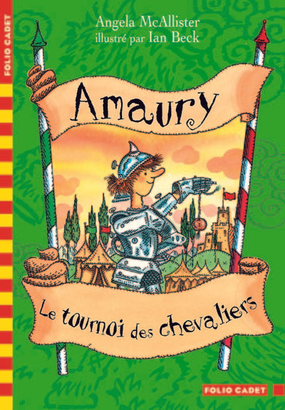Amaury, Le tournoi des chevaliers