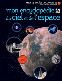 Mon encyclopédie 6-9 ans du ciel et de l'espace