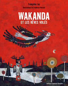 Wakanda et les rêves volés