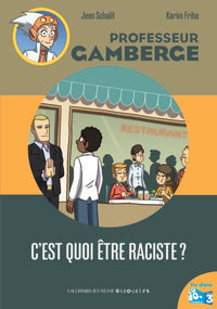 C'est quoi être raciste