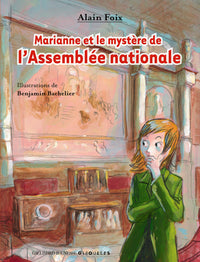 Marianne et le mystère de l'Assemblée nationale