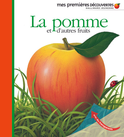 La pomme et d'autres fruits