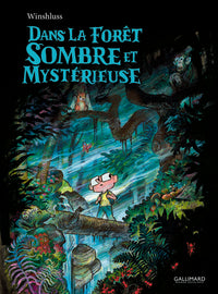 Dans la forêt sombre et mystérieuse