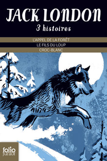 Trois histoires de Jack London