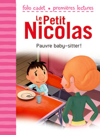 Le Petit Nicolas - Pauvre baby-sitter !