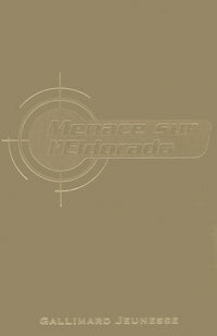 Menace sur l'Eldorado