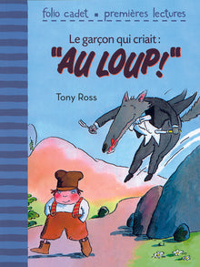 Le garçon qui criait : "Au loup !"