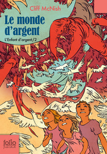 Le monde d'argent
