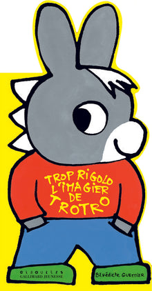 Trop rigolo l'imagier de Trotro