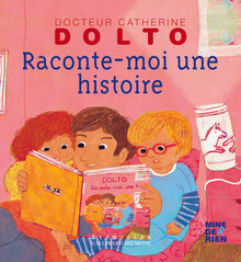 Raconte-moi une histoire