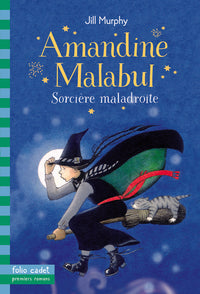 Amandine Malabul, sorcière maladroite