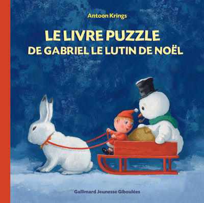Les Drôles de Petites Bêtes - Le Livre Puzzle de Gabriel le Lutin de Noel