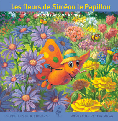 Les fleurs de Siméon le papillon
