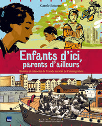 Enfants d'ici, parents d'ailleurs
