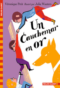 Un cauchemar en or